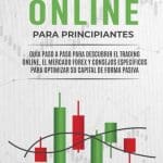 descubre como ganar dinero con trading guia paso a paso para principiantes