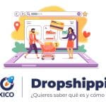 descubre todo sobre el dropshipping que es como funciona y por que es una tendencia en auge